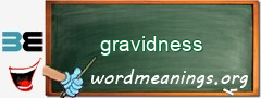 WordMeaning blackboard for gravidness